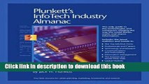 Read Plunkett s InfoTech Industry Almanac 2007: InfoTech Industry Market Research, Statistics,