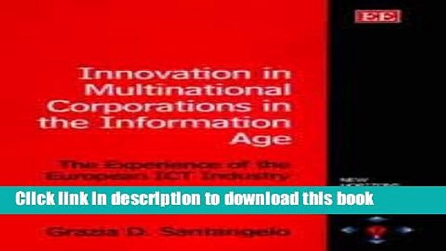 Read Innovation in Multinational Corporations in the Information Age: The Experience of the