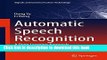 Read Automatic Speech Recognition: A Deep Learning Approach (Signals and Communication