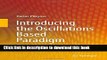 Read Introducing the Oscillations Based Paradigm: The Simulation of Agents and Social Systems