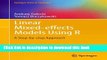 Read Linear Mixed-Effects Models Using R: A Step-by-Step Approach (Springer Texts in Statistics)
