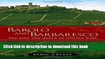 Read Barolo and Barbaresco: The King and Queen of Italian Wine  Ebook Free
