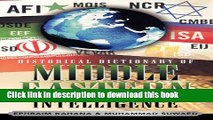 Download Historical Dictionary of Middle Eastern Intelligence (Historical Dictionaries of