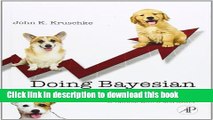 Read Doing Bayesian Data Analysis: A Tutorial with R and BUGS  Ebook Free