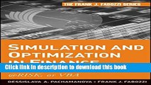 Read Simulation and Optimization in Finance: Modeling with MATLAB, @Risk, or VBA  Ebook Free