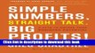 Read Simple Numbers, Straight Talk, Big Profits!: 4 Keys to Unlock Your Business Potential Ebook