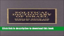 Read Political Dictionary of Israel (Historical Dictionaries of Asia, Oceania, and the Middle