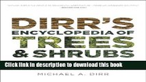 Read Dirr s Encyclopedia of Trees and Shrubs  Ebook Free
