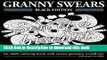 Read Granny Swears - Black Edition: An Adult Coloring Books With Swears Grannies Would Say : Swear