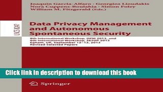 Read Data Privacy Management and Autonomous Spontaneous Security: 8th International Workshop, DPM