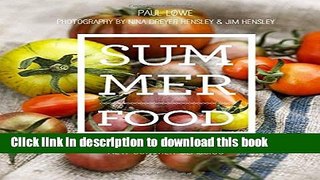 Read Summer Food: New Summer Classics  Ebook Free