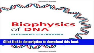 Read Biophysics of DNA  Ebook Free