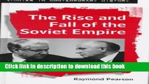 Download The Rise and Fall of the Soviet Empire (Studies in Contemporary History)  PDF Online