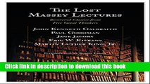 Read Books The Lost Massey Lectures: Recovered Classics from Five Great Thinkers (CBC Massey