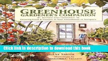 Read Greenhouse Gardener s Companion, Revised: Growing Food   Flowers in Your Greenhouse or