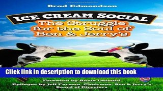 Read Ice Cream Social: The Struggle for the Soul of Ben   Jerry s  Ebook Online