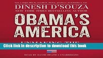 Download Obama s America: Unmaking the American Dream  Ebook Online