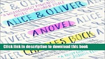 Download Alice   Oliver: A Novel Free Books