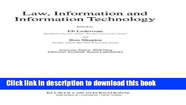 Read Law, Information and Information Technology (Law and Electronic Commerce) PDF Free