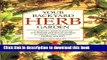 Read Your Backyard Herb Garden: A Gardener s Guide to Growing Over 50 Herbs Plus How to Use Them