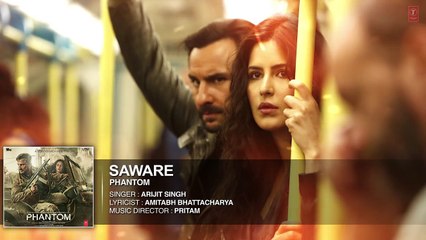 Saware Full AUDIO Song - Arijit Singh   Phantom   T-Series