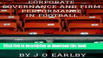 [PDF] Corporate Governance and Firm Performance in English and Scottish Football: Making Football
