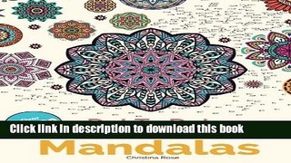 Read Dot To Dot Mindfulness Mandalas: Relaxing, Anti-Stress Dot To Dot Patterns To Complete