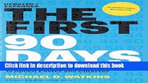 [PDF] The First 90 Days: Proven Strategies for Getting Up to Speed Faster and Smarter, Updated and