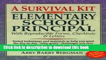 Read A Survival Kit for the Elementary School Principal: With Reproducible Forms, Checklists and
