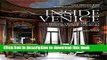 Read Inside Venice: A Private View of the City s Most Beautiful Interiors  Ebook Free
