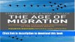 Read The Age of Migration, Fourth Edition: International Population Movements in the Modern World