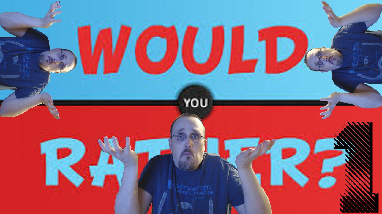 Would You Rather? | Let's Play part 1 | Tough Questions