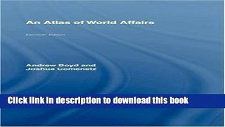 Read An Atlas of World Affairs  Ebook Free