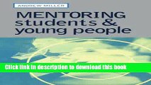 Read Mentoring Students and Young People: A Handbook of Effective Practice  Ebook Free