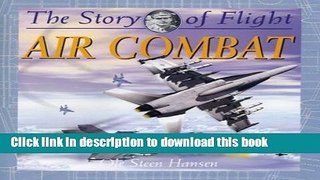 Read Air Combat (Story of Flight)  Ebook Free