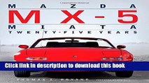 Read Mazda MX-5 Miata: Twenty-Five Years  Ebook Free