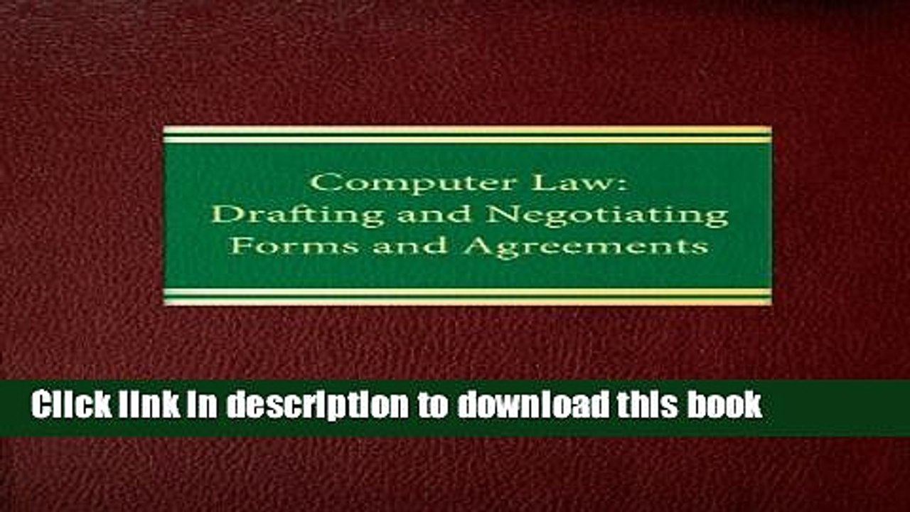 Read Computer Law: Drafting and Negotiating Forms and Agreements (Commercial Law Series