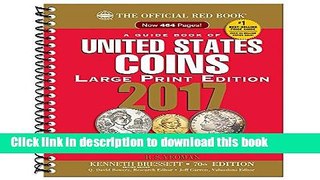 Read A Guide Book of United States Coins 2017: The Official Red Book, Large Print Edition  Ebook