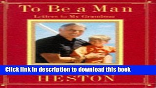 Read To Be a Man: Letters to My Grandson  PDF Online