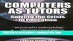 Read Computers as Tutors: Solving the Crisis in Education  Ebook Free