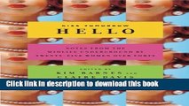 Read Kiss Tomorrow Hello: Notes From the Midlife Underground by Twenty-Five Women Over Forty PDF