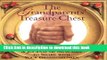 Read The Grandparents  Treasure Chest: A Journal of Memories to Share with Your Grandchildren