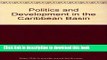 Download Politics and Development in the Caribbean Basin: Central America and the Caribbean in the