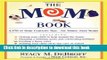 Download Mom Book : 4278 of Mom Central s Tips--For Moms from Moms  Ebook Online
