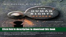 Read The Human Rights Reader: Major Political Essays, Speeches and Documents From Ancient Times to
