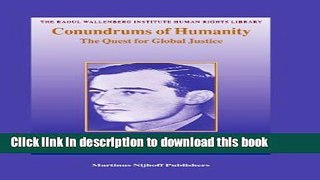 Download Conundrums of Humanity (Raoul Wallenberg Institute Human Rights Library)  Ebook Free
