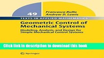 Download Geometric Control of Mechanical Systems: Modeling, Analysis, and Design for Simple