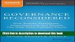 Read Governance Reconsidered: How Boards, Presidents, Administrators, and Faculty Can Help Their