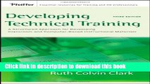 Read Developing Technical Training: A Structured Approach for Developing Classroom and
