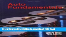 Read Auto Fundamentals: How and Why of the Design, Construction, and Operation of Automobiles :